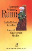 Rumi Ich bin Wind und du bist Feuer