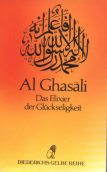 Al Ghasali Das Elixier der Glckseligkeit