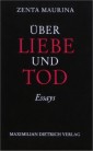 Zenta Maurina ber die Liebe und Tod