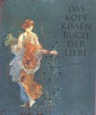 Das Kopfkissenbuch der Liebe