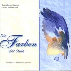 Die Farben der Stille