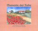 Momente der Ruhe